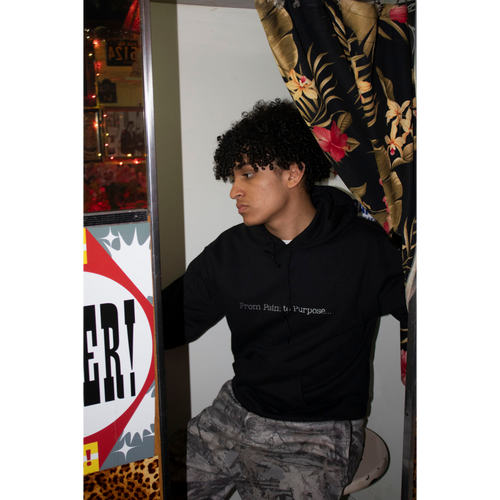 From Pain to Purpose Hoodie